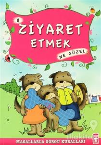 Ziyaret Etmek Ne Güzel