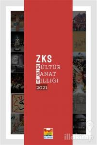 ZKS Kültür Sanat Yıllığı 2021