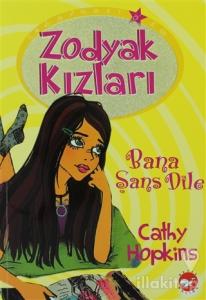 Zodyak Kızları 1 - Bana Şans Dile
