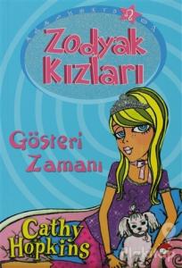Zodyak Kızları - Gösteri Zamanı