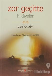 Zor Geçitte Hikayeler