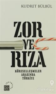 Zor ve Rıza