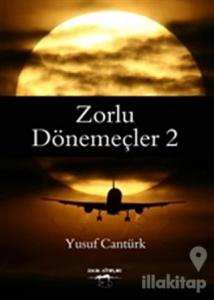 Zorlu Dönemeçler 2