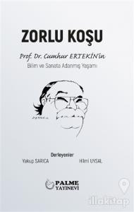 Zorlu Koşu (Ciltli)