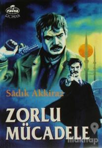 Zorlu Mücadele