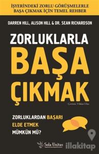 Zorluklarla Başa Çıkmak