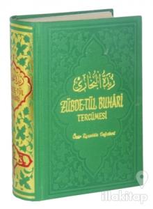 Zübdetül Buhari Tercümesi (2. Hamur)