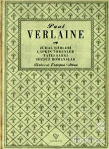 Zuhal Şiirleri, Çapkın Törenler, Tatlı Şarkılar, Sözsüz Romanlar