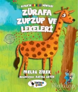 Zürafa Zupzup ve Lekeleri