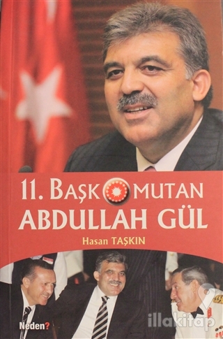 11. Başkomutan Abdullah Gül