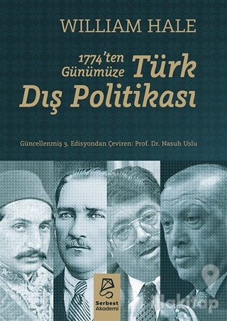 1774'ten Günümüze Türk Dış Politikası