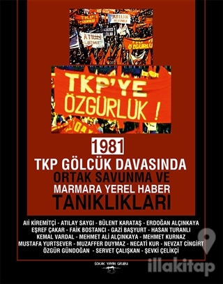 1981 TKP Gölcük Davasında Ortak Savunma ve Marmara Yerel Haber Tanıklı