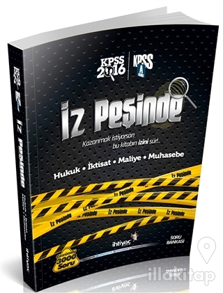 2016 KPSS A Grubu İz Peşinde - Hukuk İktisat Maliye Muhasebe Soru Bankası