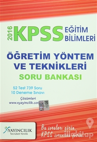 2016 KPSS Eğitim Bilimleri Öğretim Yöntem ve Teknikleri Soru Bankası