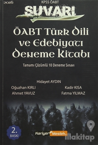 2016 KPSS ÖABT Türk Dili ve Edebiyatı Öğretmenliği Süvari Tamamı Çözüm