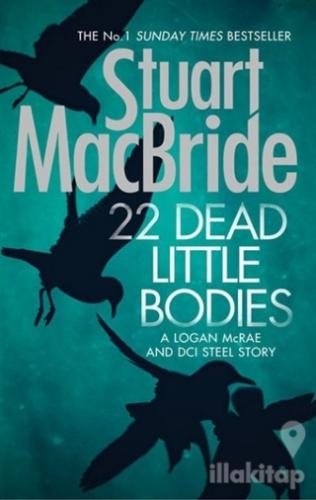 22 Dead Little Bodies (Ciltli)