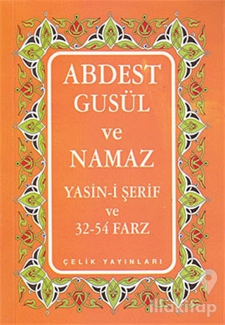 Abdest Gusül ve Namaz