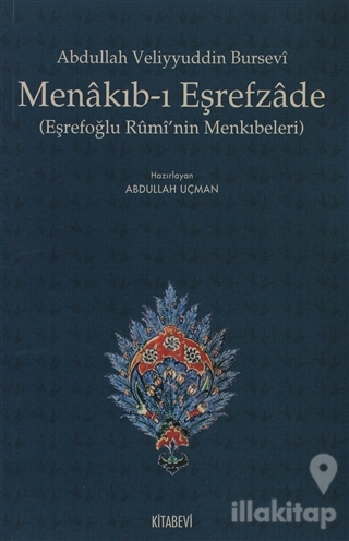 Abdullah Veliyyuddin Bursevi Menakıb-ı Eşrefzade