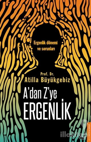 A'dan Z'ye Ergenlik