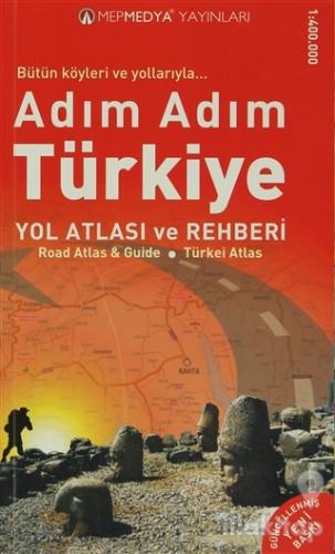Adım Adım Türkiye Yol Atlası ve Rehberi