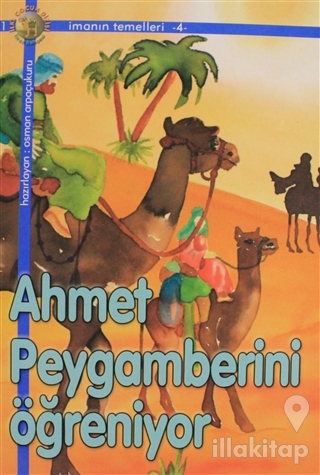Ahmet Peygamberini Öğreniyor
