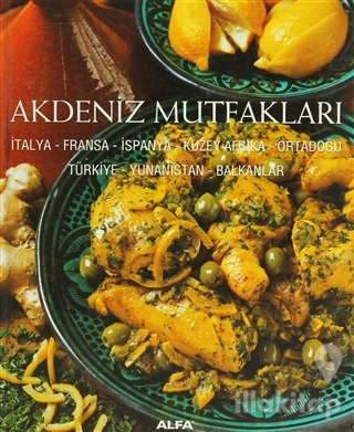 Akdeniz Mutfakları (Ciltli)
