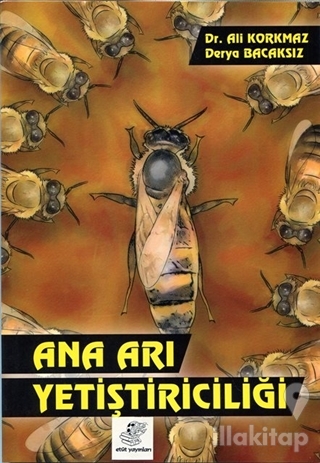Ana Arı Yetiştiriciliği