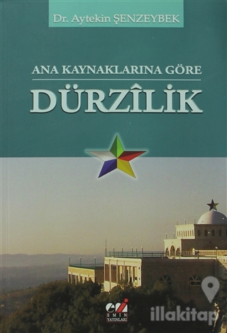 Ana Kaynaklarına Göre Dürzilik
