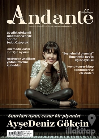 Andante Müzik Dergisi Sayı: 114 Yıl: 13 Nisan 2016