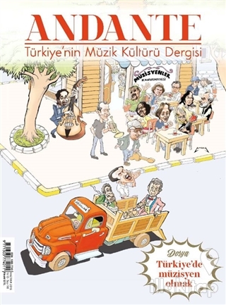 Andante Müzik Dergisi Sayı: 116 Yıl: 13 Haziran 2016