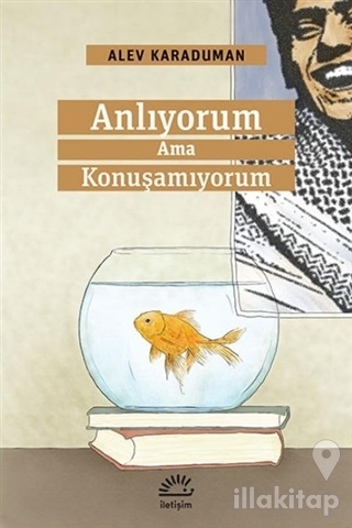 Anlıyorum Ama Konuşamıyorum