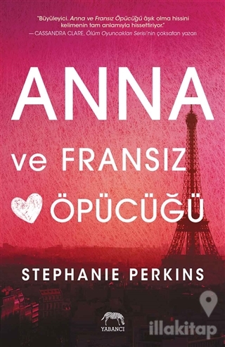 Anna ve Fransız Öpücüğü (Ciltli)