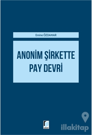 Anonim Şirkette Pay Devri