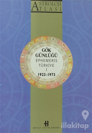 Astroloji Atlası Gök Günlüğü Ephemeris Türkiye 1 1923 - 1973