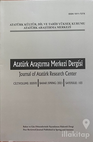 Atatürk Araştırma Merkezi Dergisi Sayı: 103 2021