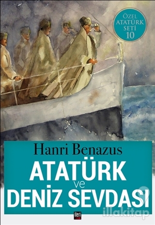 Atatürk ve Deniz Sevdası