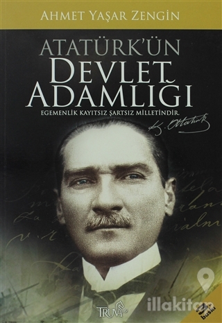 Atatürk'ün Devlet Adamlığı