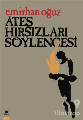 Ateş Hırsızları Söylencesi