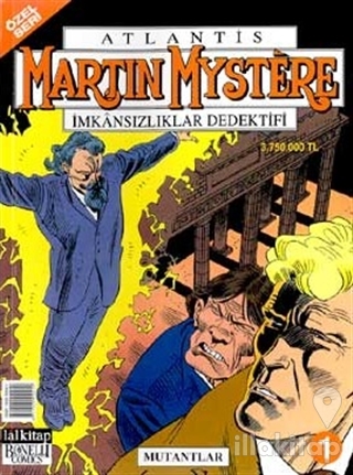 Atlantis (Özel Seri) Sayı: 1 Martin Mystere İmkansızlıklar Dedekitfi  Mutantlar