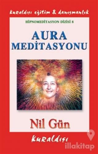 Aura Meditasyonu (Kaset)
