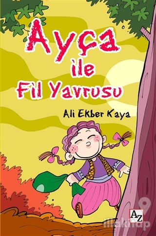 Ayça ile Fil Yavrusu