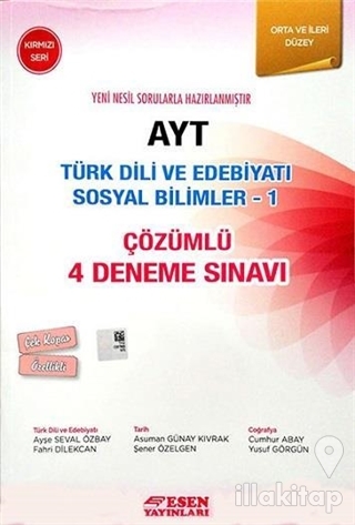 AYT Türk Dili ve Edebiyatı Sosyal Bilimler - 1 Çözümlü 4 Deneme Sınavı - Kırmızı Seri