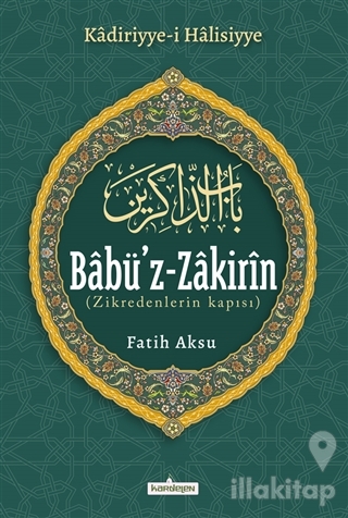 Babü'z-Zakirin (Ciltli)