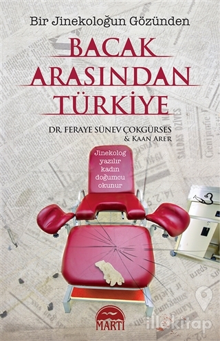 Bacak Arasından Türkiye