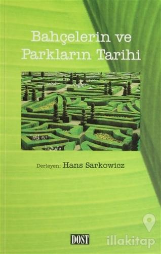 Bahçelerin ve Parkların Tarihi
