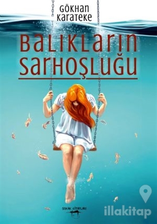 Balıkların Sarhoşluğu