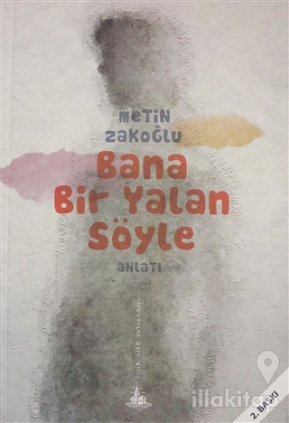 Bana Bir Yalan Söyle