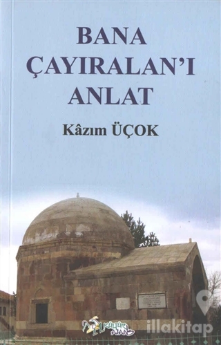 Bana Çayıralan'ı Anlat