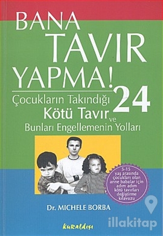 Bana Tavır Yapma!