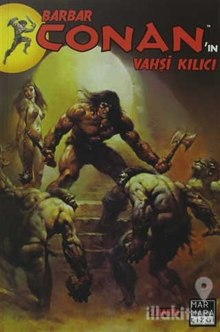 Barbar Conan'ın Vahşi Kılıcı Sayı:2
